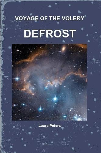 Cover image for Voyage of the Volery Defrost