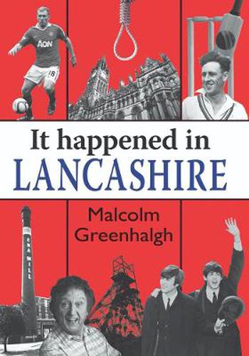 Cover image for It Happened in Lancashire