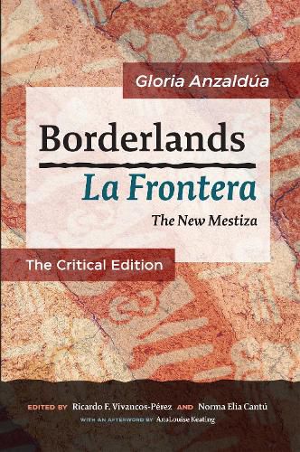 Cover image for Borderlands / La Frontera: The New Mestiza: The Critical Edition