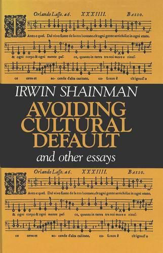 Cover image for Avoiding Cultural Default and Other Essays