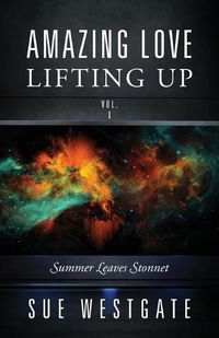 Cover image for Amazing Love Lifting Up - Vol. I