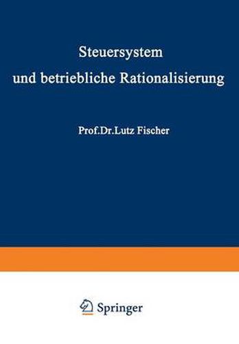 Cover image for Steuersystem Und Betriebliche Rationalisierung