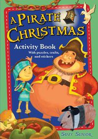 Cover image for A Pirate Christmas Activity Book