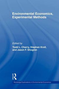 Cover image for Environmental Economics, Experimental Methods