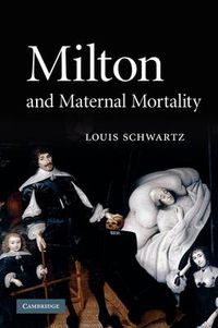 Cover image for Milton and Maternal Mortality