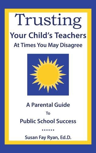 Trusting Your Child's Teachers