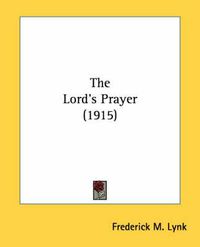 Cover image for The Lord's Prayer (1915)