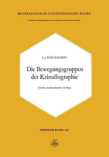 Cover image for Die Bewegungsgruppen Der Kristallographie
