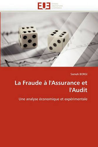 Cover image for La Fraude A L'Assurance Et L'Audit