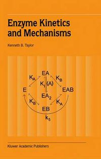 Cover image for Enzyme Kinetics and Mechanisms