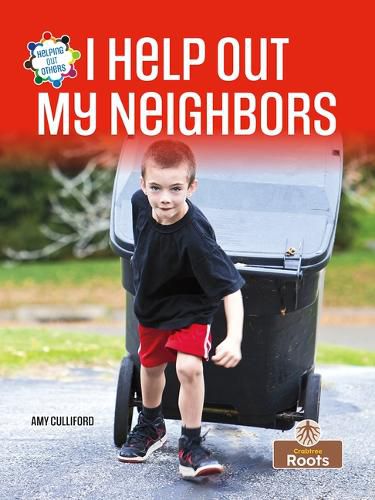 I Help Out My Neighbors