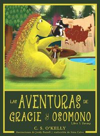 Cover image for Las Aventuras de Gracie Y OsoMono: Libro 1: Verano