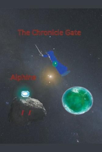 Cover image for The Chronicle Gate vol 2: Alphine