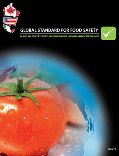 Cover image for BRC Global Standard for Food Safety - Guideline for Category 5 Fresh Produce (North American)