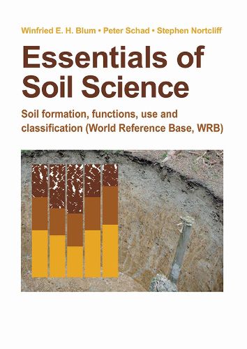 Cover image for Essentials of Soil Science: Soil formation, functions, use, and classification (World Reference Base, WRB)