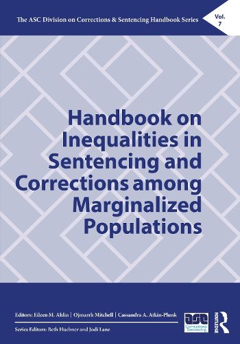 Cover image for Handbook on Inequalities in Sentencing and Corrections among Marginalized Populations