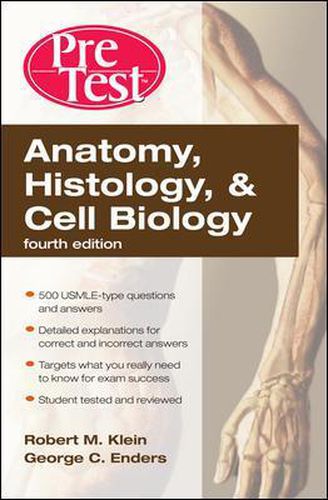 Cover image for Anatomy, Histology, & Cell Biology: PreTest Self-Assessment & Review, Fourth Edition