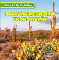 Cover image for Vivo Cerca de Un Desierto (There's a Desert in My Backyard!)