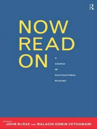 Cover image for Now Read On: A Course in Multicultural Reading