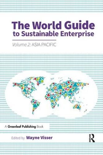 Cover image for The World Guide to Sustainable Enterprise: Volume 2: Asia Pacific