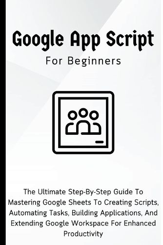 Google Apps Script For Beginners