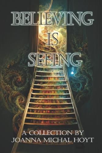 Cover image for Believing is Seeing