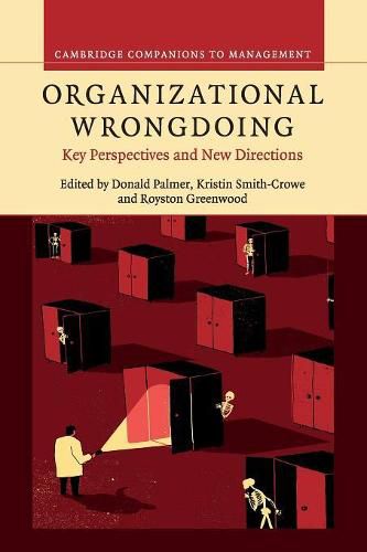 Cover image for Organizational Wrongdoing: Key Perspectives and New Directions