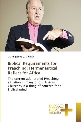 Biblical Requirements for Preaching