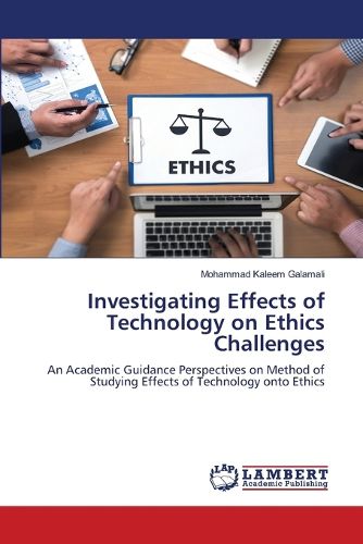 Cover image for Investigating Effects of Technology on Ethics Challenges