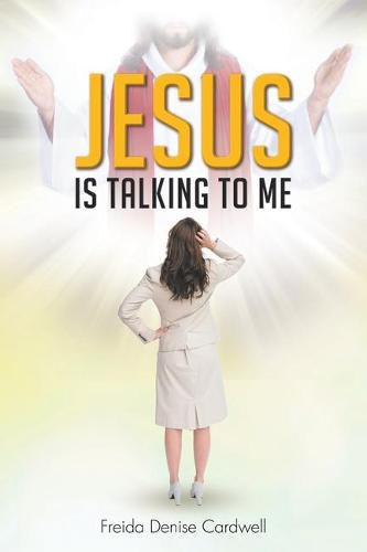 Cover image for Jesus Is Talking to Me