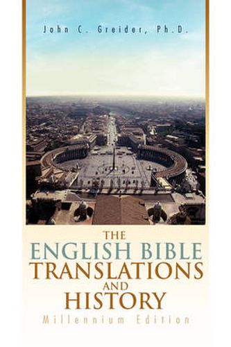 Cover image for The English Bible Translations and History