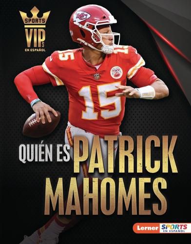 Cover image for Quien es Patrick Mahomes (Meet Patrick Mahomes)