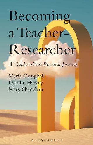 Becoming a Teacher-Researcher