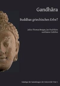 Cover image for Gandhara: Buddhas griechisches Erbe?