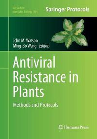 Cover image for Antiviral Resistance in Plants: Methods and Protocols