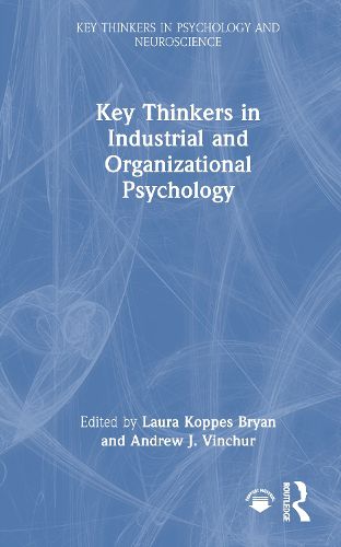 Cover image for Key Thinkers in Industrial and Organizational Psychology