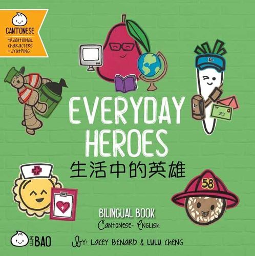 Everyday Heroes - Cantonese