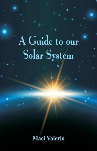 Cover image for A Guide to Our Solar System