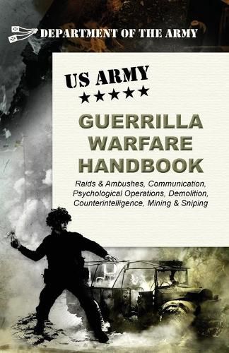 Cover image for U.S. Army Guerrilla Warfare Handbook