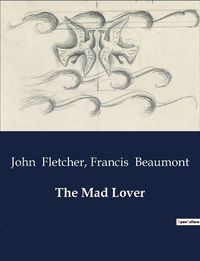 Cover image for The Mad Lover