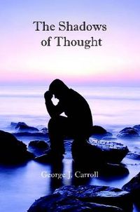 Cover image for The Shadow Of Thoughts