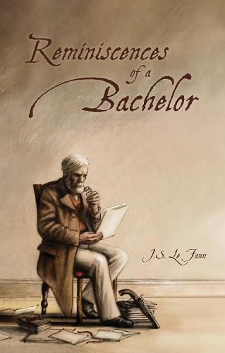 Cover image for Reminiscences of a Bachelor