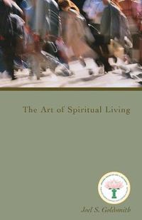 Cover image for The Art of Spiritual Living