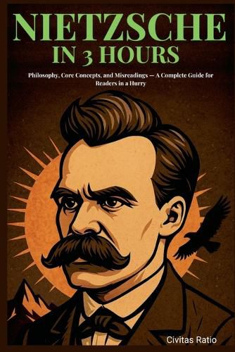 Cover image for Nietzsche in 3 Hours