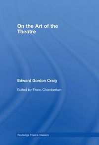 Cover image for On the Art of the Theatre