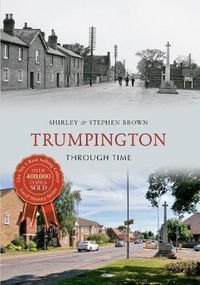 Cover image for Trumpington Through Time