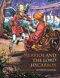 Cover image for Merriol and the Lord Hycarbox