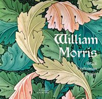 Cover image for William Morris: Artist Craftsman Pioneer