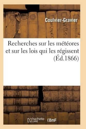 Cover image for Recherches Sur Les Meteores Et Sur Les Lois Qui Les Regissent