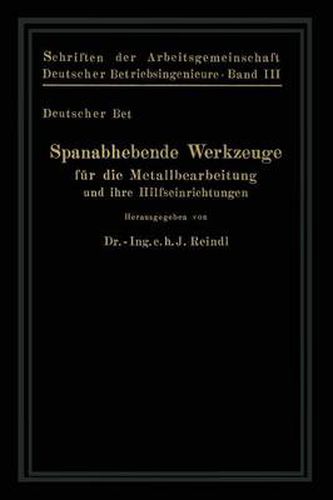 Spanabhebende Werkzeuge Fur Die Metallbearbeitung Und Ihre Hilfseinrichtungen